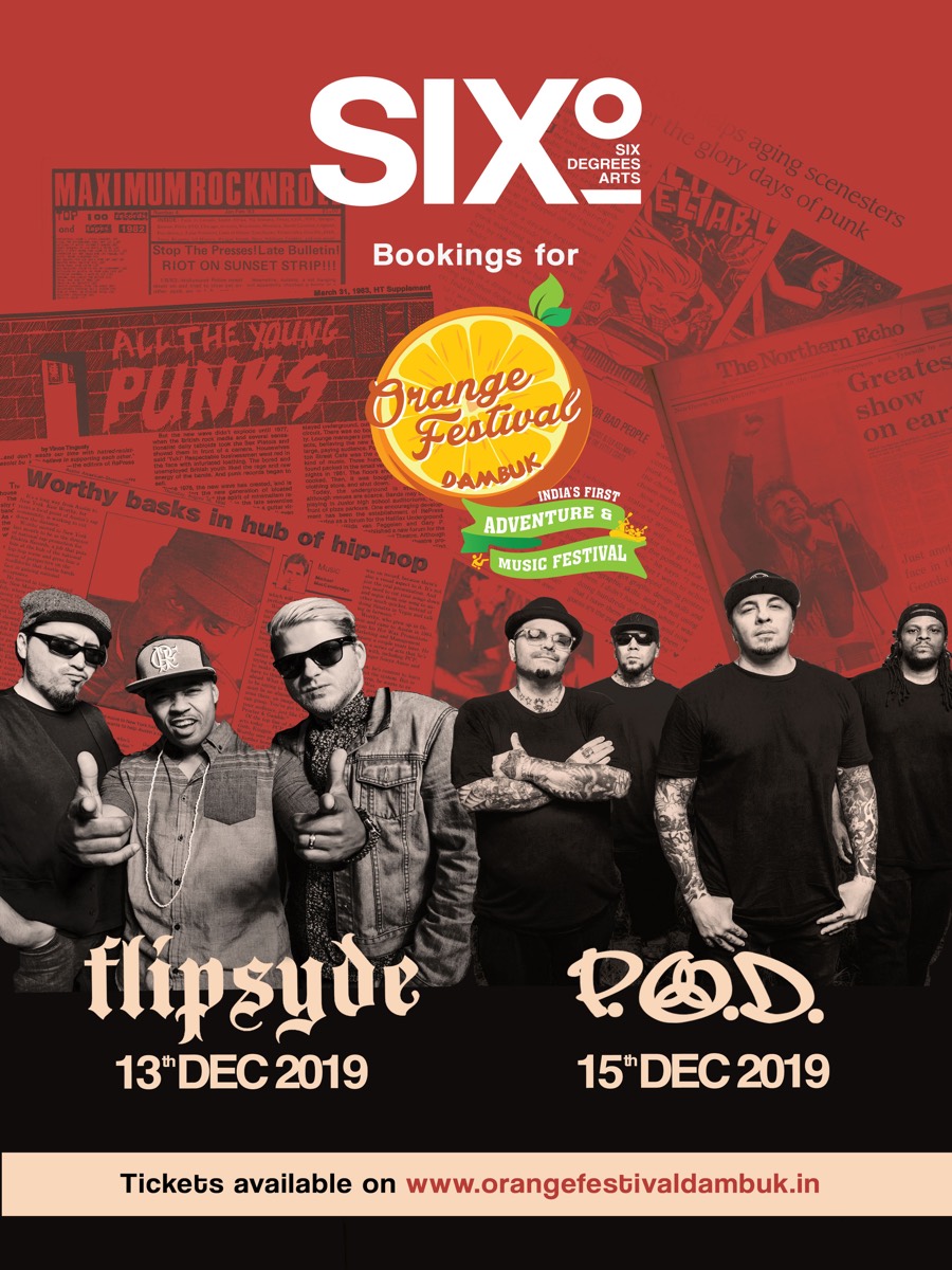 Six Degrees Arts poster — Flipsyde and P.O.D. bookings for Orange Festival Dambuk, December 2019